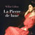 La Pierre de lune