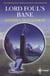 Lord Foul's Bane - The Chronicles of Thomas Covenant Book One