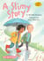 A Slimy Story
