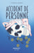 Accident de personne