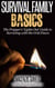 The Prepper's 'Lights Out' Guide to Surviving with the Grid Down - Survival Family Basics - Preppers Survival Handbook Series