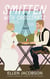 Smitten with Croissants: A Sweet Romantic Comedy Set in France - Smitten with Travel Romantic Comedy Series, #2