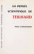 La pensée scientifique de Teilhard