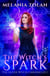 The Witch's Spark - The Silver Witch Chronicles, #1