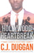 Hollywood Heartbreak - A Heart of the City romance Book 5