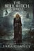 The Bell Witch Series Books 1 - 3 - The Bell Witch Series