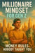 Millionaire Mindset for Gen Z: Money Rules Nobody Taught You