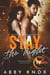 Stay The Night - Small Town Bachelor Romance, #5
