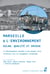 Marseille et l'environnement. Bilan, qualité et enjeux - Le développemennt durable d'une grande ville littorale face au changement climatique