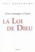 La Loi de Dieu. D'une montagne à l'autre