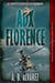 ADX Florence - The Kidnapping Anna Trilogy, #2
