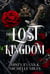 The Lost Kingdom, A Legends of the Five Crowns Series Novella - Legends of the Five Crowns Series, #0.5