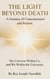 THE LIGHT BEYOND DEATH – A Journey of Consciousness and Return - The Epic of Human Awareness, #4
