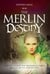The Merlin Destiny