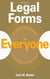 Legal Forms for Everyone - Leases, Home Sales, Avoiding Probate, Living Wills, Trusts, Divorce, Copyrights, and Much More