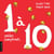 1 à 10 : petites comptines