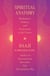 Spiritual Anatomy - Meditation, Chakras, and the Journey to the Center