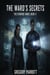 The Ward's Secrets - The Chronos Ward, #2