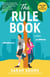 The Rule Book - A Novel