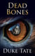 Dead Bones