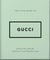 The Little Guide to Gucci - Style to Live By