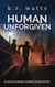 Human Unforgiven - ADAM KINDE Alternate Future Mysteries, #0