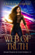 Web of Truth - Dream Weavers & Truth Seekers, #2