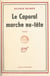 Le caporal marche nu-tête
