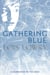 Gathering Blue