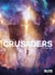 Crusaders. Band 5 - Dark Flow