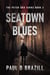 Seatown Blues - The Peter Ord Yarns, #2