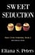 Sweet Seduction - Shaw Creek Seduction, #2