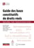 Guide des baux constitutifs de droits réels - Régimes juridiques - Fiscalité - Evaluation de la redevance et des droits