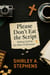 Please Don’t Eat the Script: Waking Up from the Silent Performance - The Awakening Series, #1