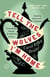 Tell the Wolves I'm Home - A Novel