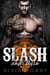 Slash and Burn - Savage Hearts MC, #2
