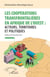 Les coopérations transfrontalières en Afrique de l'ouest : - acteurs, territoires et politiques