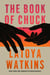 The Book of Chuck - A Novel