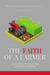 The Faith Of A Farmer: Daily Devotionals for Christian Farmers