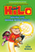 Hilo Book 2: Saving the Whole Wide World - (A Graphic Novel)