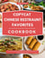 Copycat Chinese Restaurant Favourites Cookbook: A Collection of Authentic and Delicious Chinese Restaurant Style Recipes You Can Easily Make at Home! - Copycat Takeout Recipes, #2