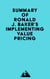 Summary of Ronald J. Baker's Implementing Value Pricing