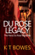 Du Rose Legacy - The Hana Du Rose Mysteries, #3