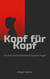 Kopf für Kopf - Ein Krimi mit Kommissarin Susanne Vogel