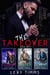 The Takeover Box Set - The Takeover Series, #7