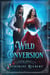 A Wild Conversion - More in Heaven and Earth, #6