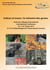 Indices et traces: la mémoire des gestes - Actes du colloque international-16, 17 et 18 juin 2011-UFR d’Odontologie de l’Université de Lorraine