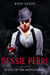 Bessie Perri: Queen of the Bootleggers - Organized Crime, #1