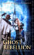 The Ghost Rebellion - Ministry of Peculiar Occurrences, #5