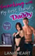 Sneaking with My Best Friend's Daddy - Best Friend's Daddy, #2